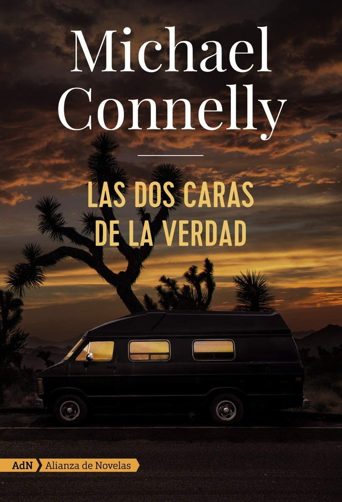 LAS DOS CARAS DE LA VERDAD.. | Michael Connelly