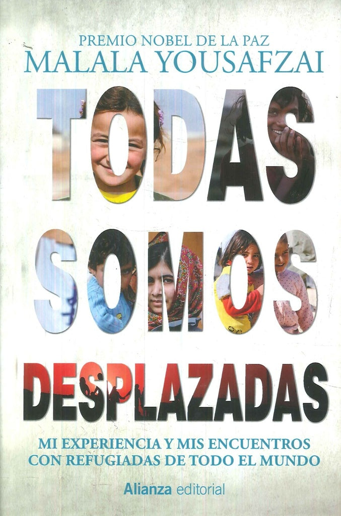 Todas somos desplazadas  | Malala Yousafzai