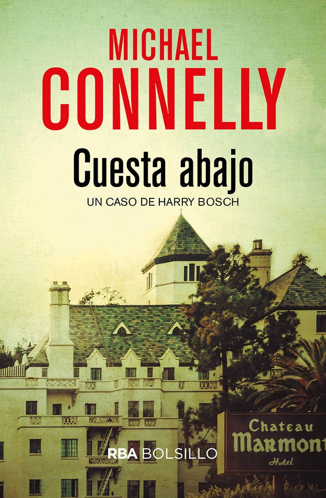 CUESTA ABAJO.. | Michael Connelly