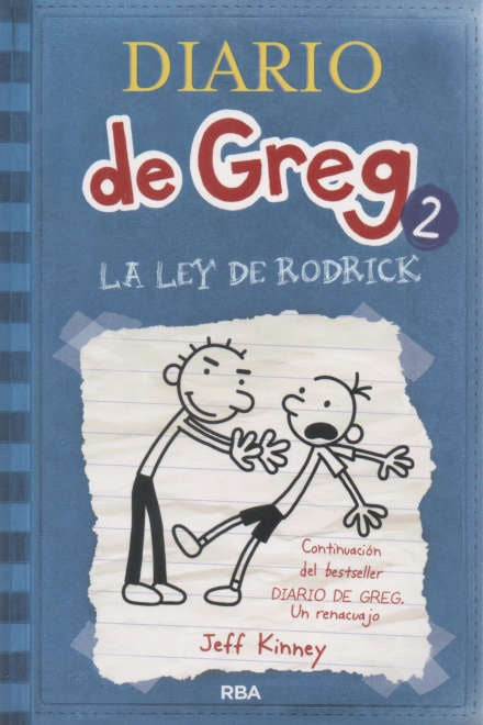 DIARIO DE GREG 2: LA LEY DE RODRICK RUSTICA.. | Jeff Kinney