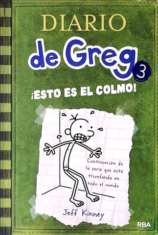 DIARIO DE GREG 3.. | Jeff Kinney