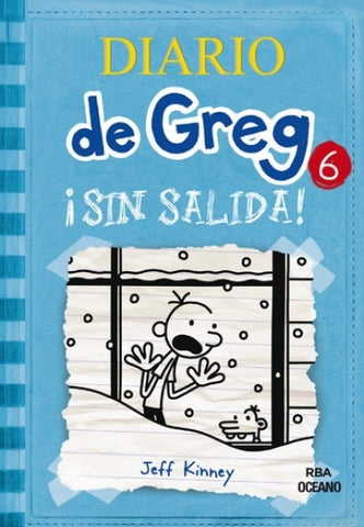 DIARIO DE GREG 6 SIN SALIDA*.. | Jeff Kinney