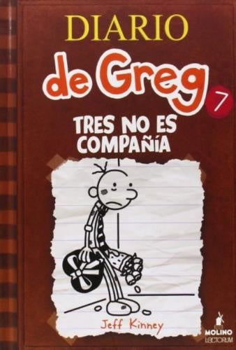 DIARIO DE GREG 7 TRES NO ES COMPAÑIA.. | Jeff Kinney