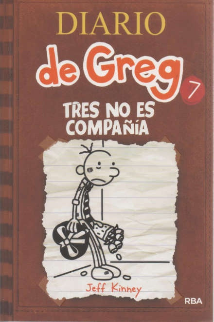 DIARIO DE GREG 7 TRES NO ES COMPAÑIA.. | Jeff Kinney