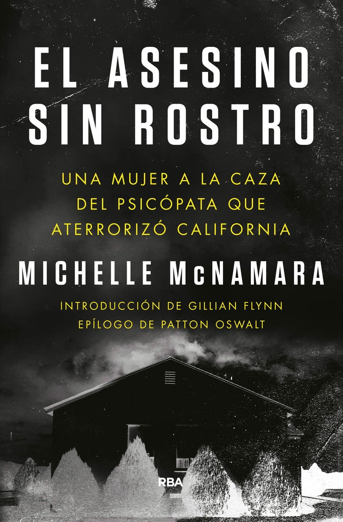 EL ASESINO SIN ROSTRO | MICHELLE McNAMARA