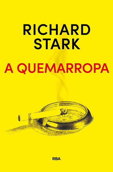 A QUEMARROPA | RICHARD STARK