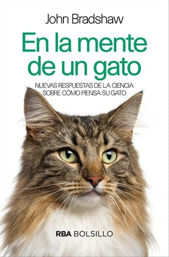 EN LA MENTE DE UN GATO | John Bradshaw