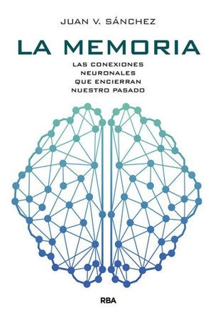 La memoria | Juan V. Sánchez