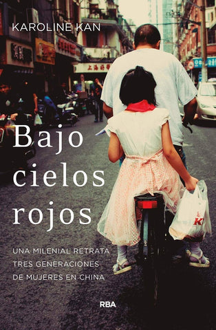 BAJO CIELOS ROJOS * | KAROLINE KAN