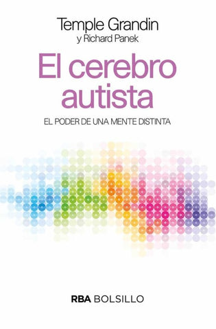 EL CEREBRO AUTISTA  | Temple Grandin