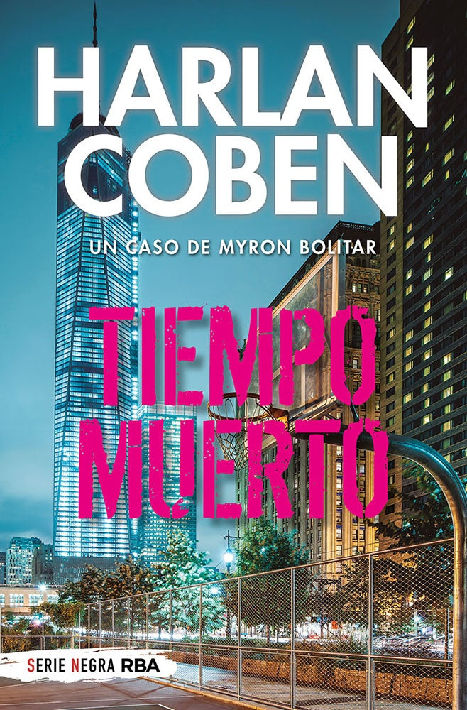 TIEMPO MUERTO  | Harlan Coben
