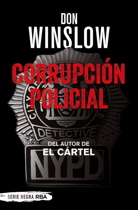Corrupcion policial | Don Winslow