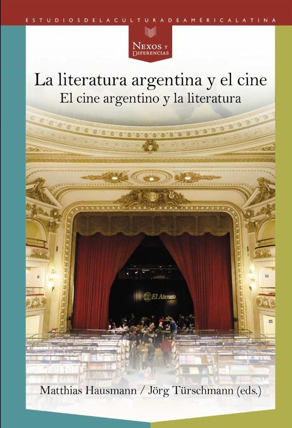 La literatura argentina y el cine | Türschmann, Hausmann