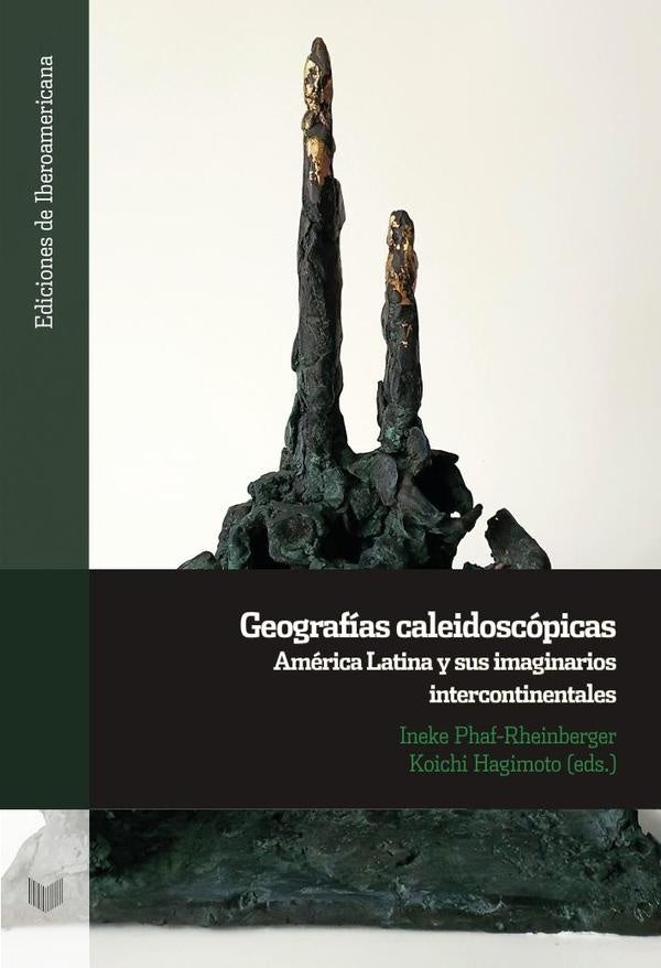 Geografías caleidoscópicas | Phaf-Rheinberger, Hagimoto