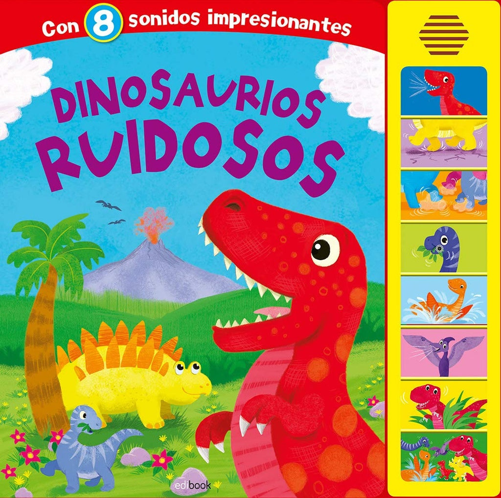 Dinosaurios Ruidosos* (Libro con sonido) | sin autor