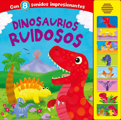 Dinosaurios Ruidosos* (Libro con sonido) | sin autor
