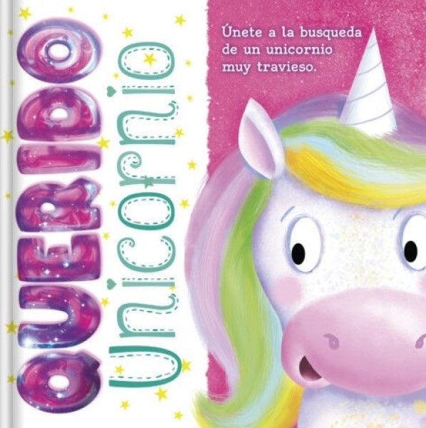 Mi QUERIDA MASCOTA UNICORNIO | sin autor