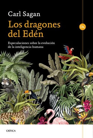 LOS DRAGONES DEL EDEN.. | Carl Sagan