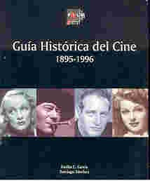Guía histórica del cine (1895-1996) | García Fernández-Sánchez González