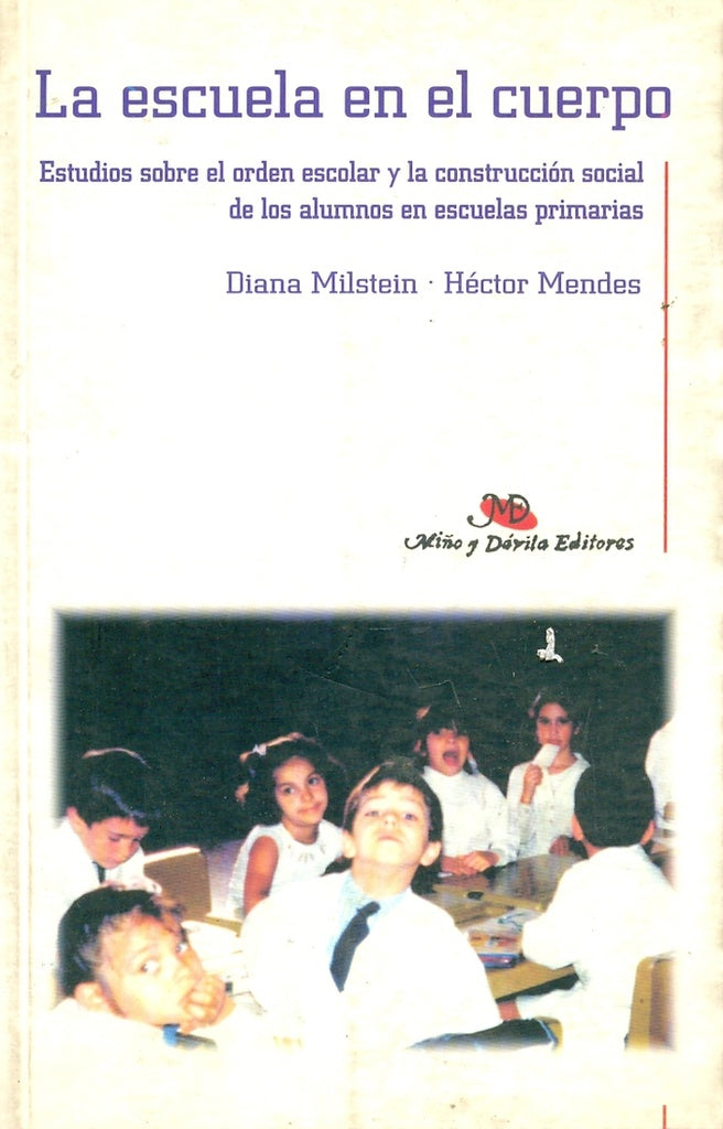 La escuela en el cuerpo | Diana, Mendes
