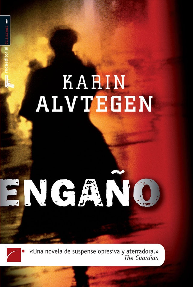 ENGAÑO | Karin Alvtegen