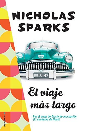 El viaje mas largo.C | Nicholas Sparks