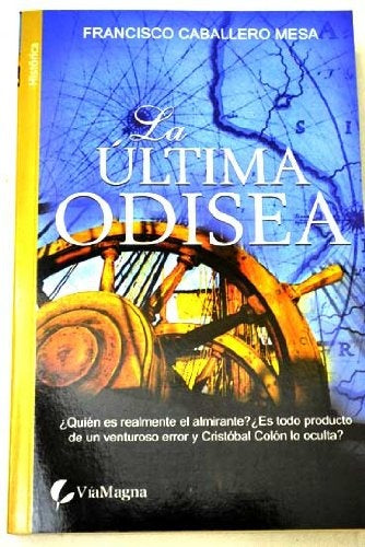 La ultima odisea  | Lucía Mesa