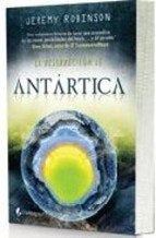 La resurreccion de antartida | Jeremy Robinson