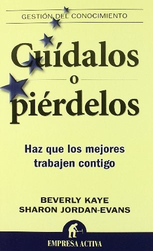 Cuídalos o piérdelos