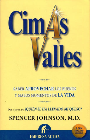 CIMAS Y VALLES* | M.D.Spencer Johnson