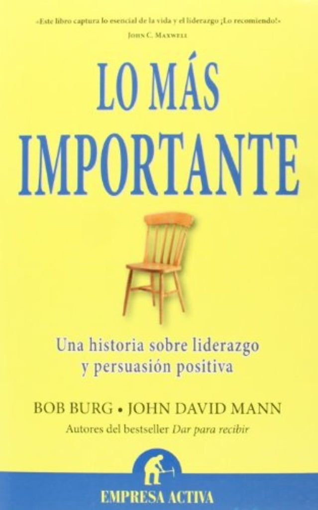 LO MAS IMPORTANTE  | Bob Burg