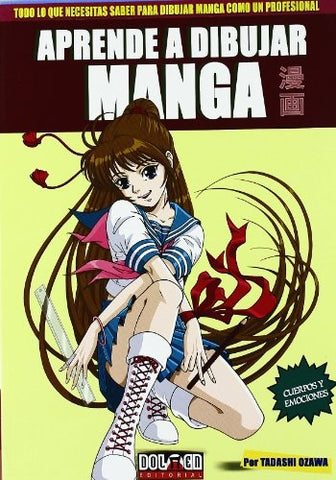 APRENDE A DIBUJAR MANGA VOL. 2: CUERPOS Y EMOCIONES | Tadashi  Ozawa
