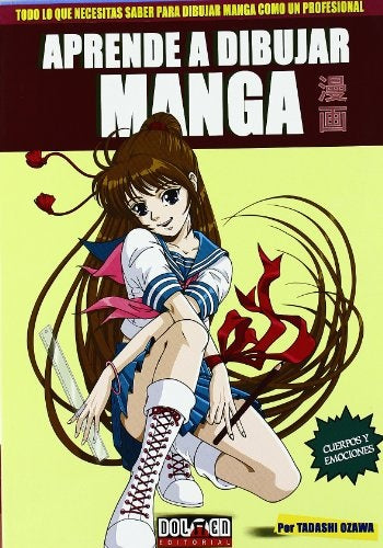 APRENDE A DIBUJAR MANGA VOL. 2: CUERPOS Y EMOCIONES | Tadashi  Ozawa