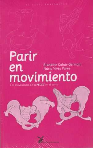 PARIR EN MOVIMIENTO.. | Blandine Calais-Germanin