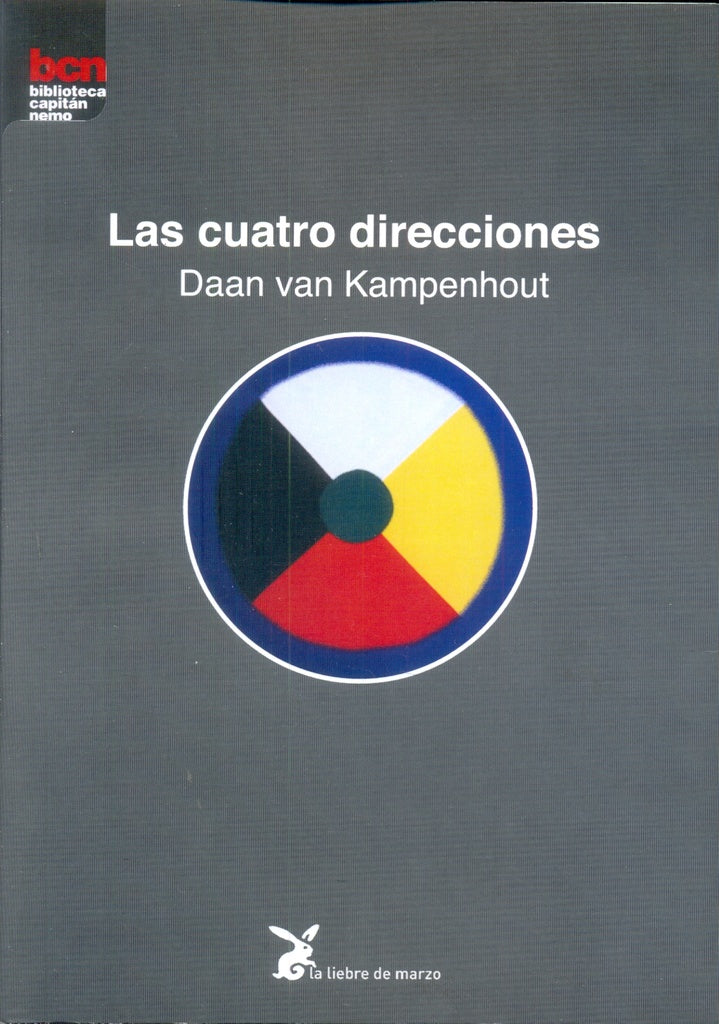 LAS CUATRO DIRECCIONES | Daan Van Kampenhout
