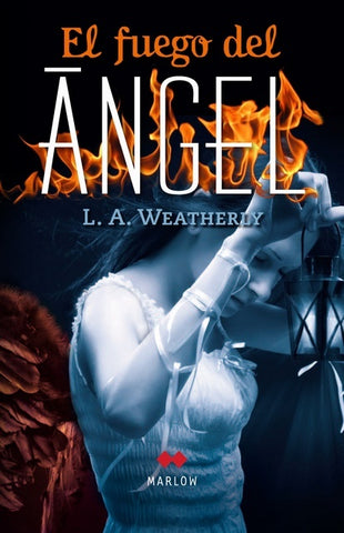EL FUEGO DEL ANGEL II).. | L.A. WEATHERLY