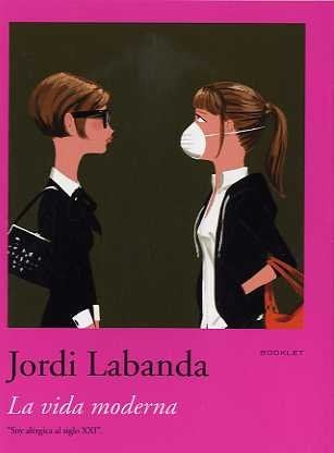 Booklet: La vida Moderna | Jordi Labanda
