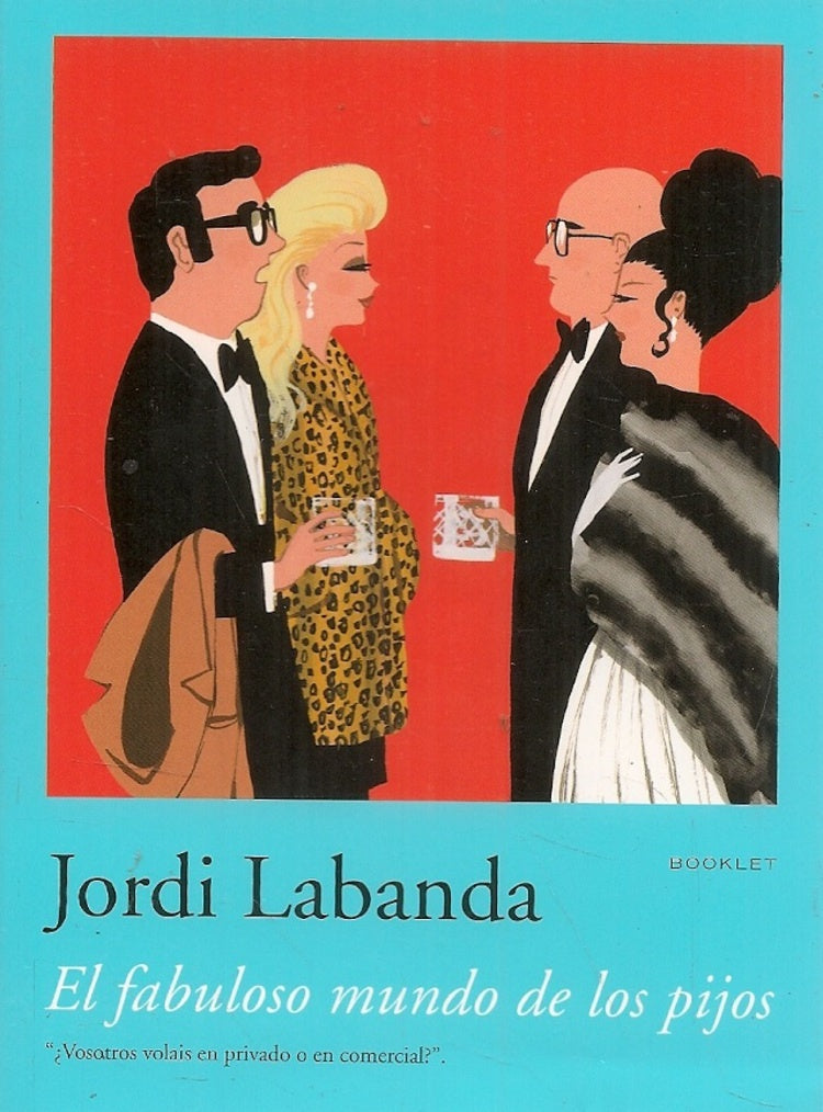 Booklet: El fabuloso mundo de los pijos | Jordi Labanda