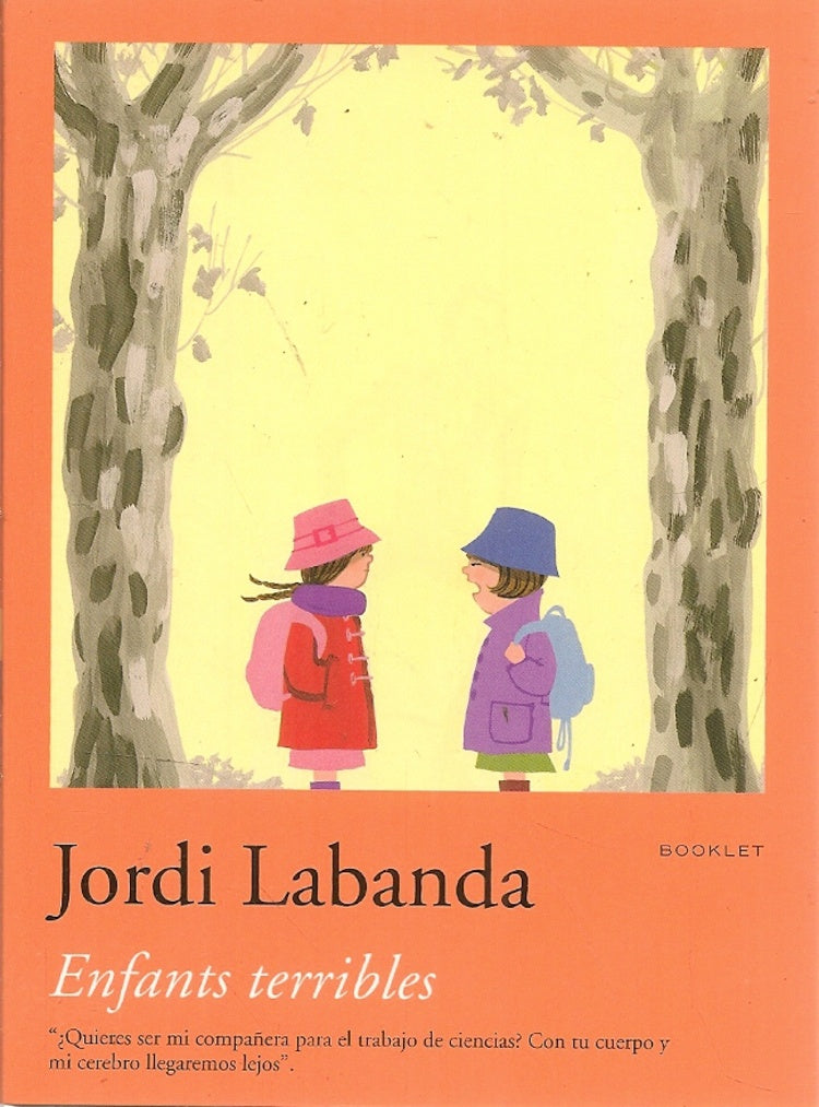 Booklet: Enfants Terribles | Jordi Labanda