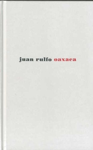 Oaxaca | Rulfo J.