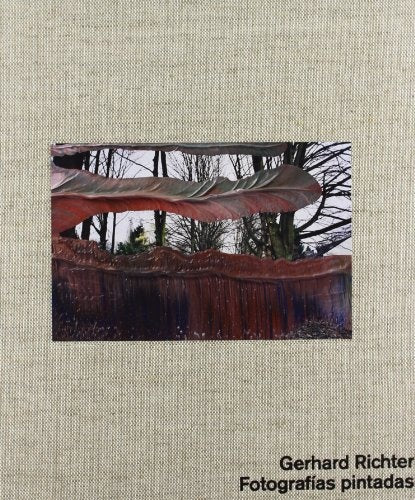 FOTOGRAFIAS PINTADAS. GERHARD RICHTER | GERHARD RITCHER