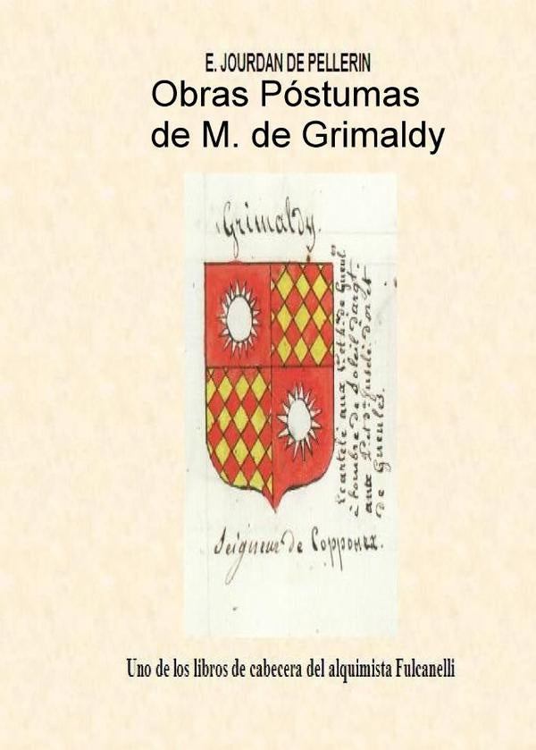 Obras Póstumas de M. de Grimaldy | Luis Silva Mascuñana, E. Jourdan de Pellerin