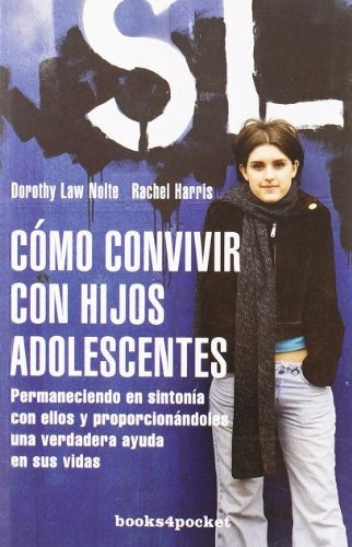 COMO CONVIVIR CON HIJOS ADOLESCENTES | LAW NOLTE