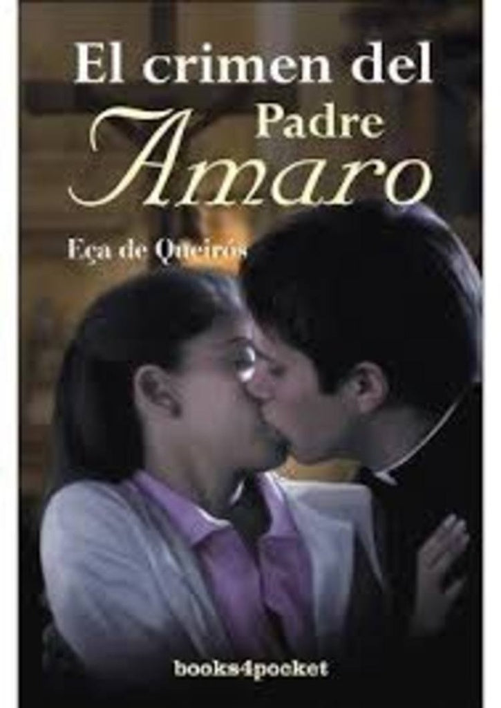 CRIMEN DEL PADRE AMARO | JOSE MARIA ECA DE QUEIROZ