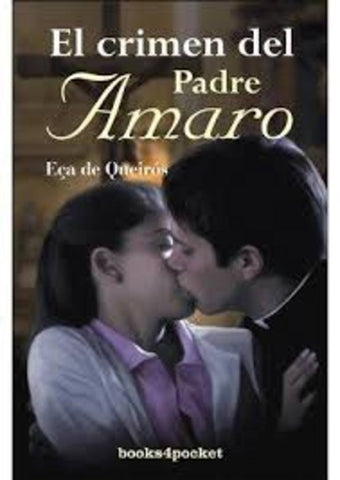 CRIMEN DEL PADRE AMARO | JOSE MARIA ECA DE QUEIROZ