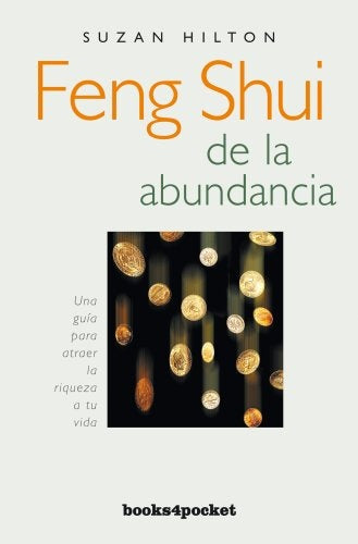 Feng shui de la abundancia | Suzan Hilton