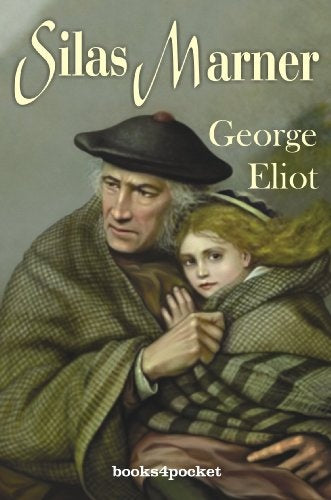 SILAS MARNER | George Eliot