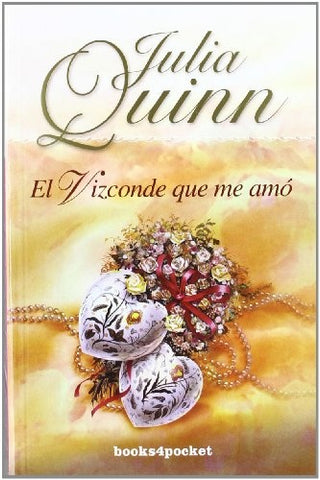 El vizconde que me amo | Julia Quinn