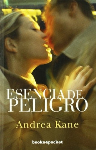 Esencia de peligro * | Andrea Kane