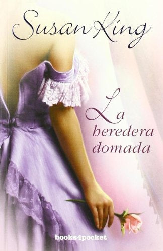 LA HEREDERA DOMADA..* | Susan King